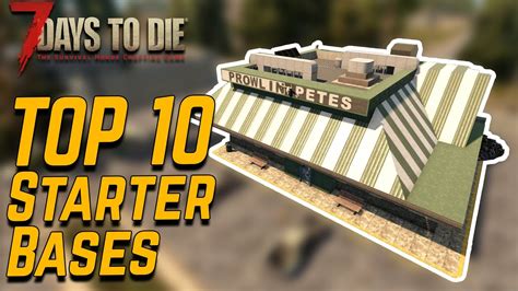 TOP 10 Base Locations in Alpha 20 | 7 Days to Die | Alpha 20 - YouTube