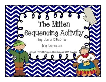 The Mitten Sequencing Activity by Jenna DiMascio | TpT