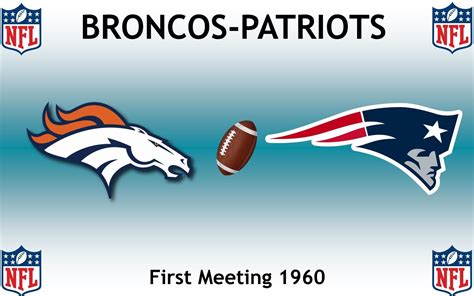 BRONCOS-PATRIOTS | Football rivalries, Nfl broncos, Broncos