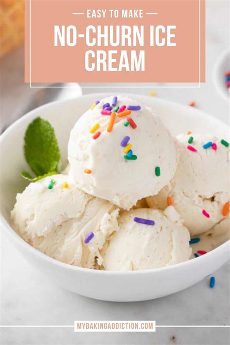 No-Churn Ice Cream - My Baking Addiction