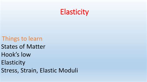 Elasticity