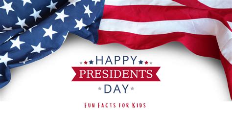 Presidents' Day: Fun Facts for Kids – Learn Bright