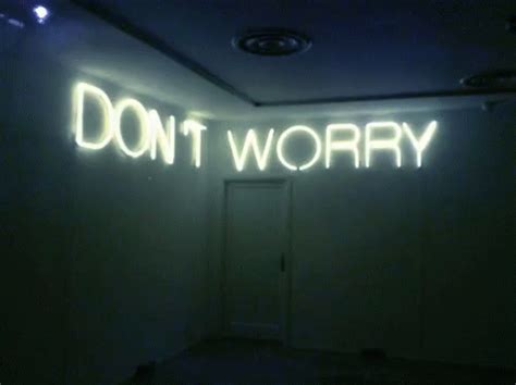 Dont Worry Be Happy GIF - Dont Worry Be Happy Neon - Discover & Share GIFs