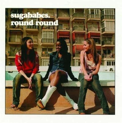 - Round Round by Sugababes (2002-10-29) - Amazon.com Music