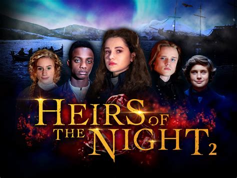 Watch Heirs of the Night, Season 2 | Prime Video