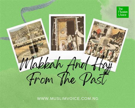 Makkah And Hajj From The Past | The Muslim Voice, Nigeria