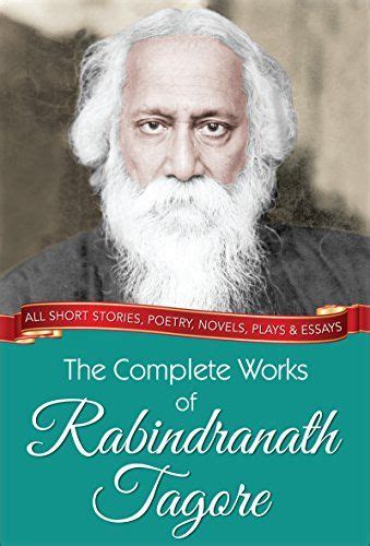 The Complete Works of Rabindranath Tagore (Illustrated Edition) by [Tagore, Rabindranath] Hindi ...