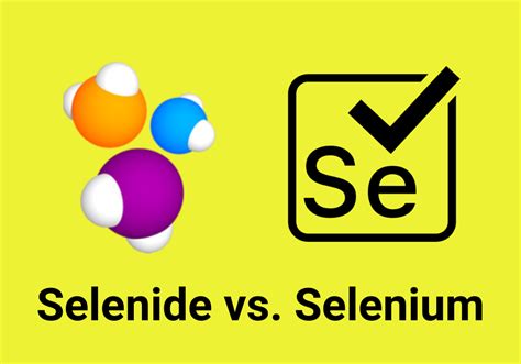 Selenide Vs. Selenium – A Detailed Comparison