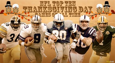 Top 10 NFL Thanksgiving Day Games of All-Time