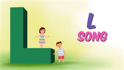 The Letter L Song - Alphabet Songs for kids - Nursery Rhymes by Kids ...