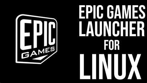 How to Install Epic Game Launcher on Linux - YouTube