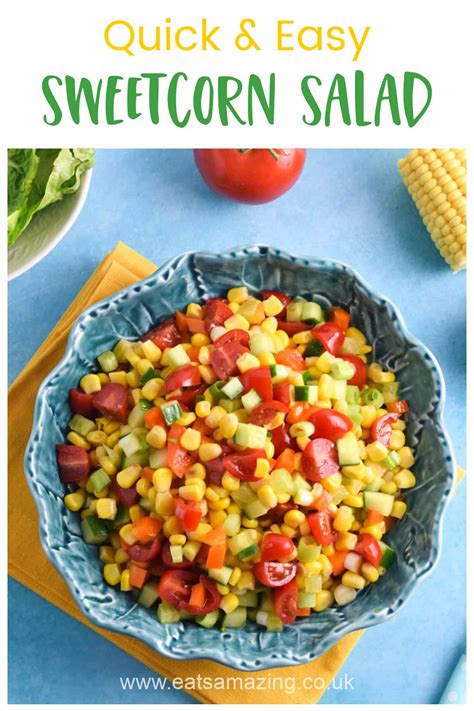 Kid-Friendly Easy Sweetcorn Salad Recipe - Eats Amazing.