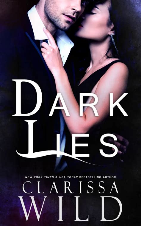 Release: Dark Lies by Clarissa Wild (Dark Romance( in 2021 | Dark romance, Free short stories ...