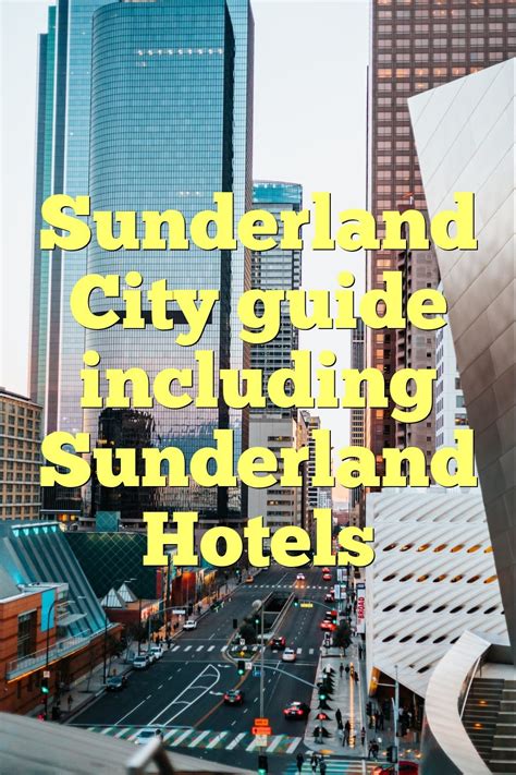 Sunderland City guide including Sunderland Hotels | by Myeasyhotel | Medium