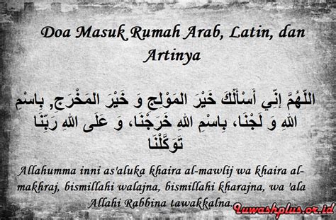 Doa Keluar Masuk Rumah Arab, Latin dan Artinya Sesuai Sunnah