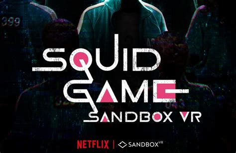 Sandbox VR & Netflix partner to create Squid Game VR experience