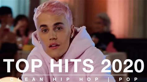 Top Hits 2020 Video Mix (CLEAN) | Hip Hop 2020 - (POP HITS 2020, TOP 40 HITS, BEST POP HITS,TOP ...