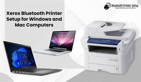 Xerox Bluetooth Printer Setup for Windows and Mac Computers | by Bluetooth Printer setup | Medium