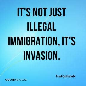 Funny Illegal Immigration Quotes. QuotesGram