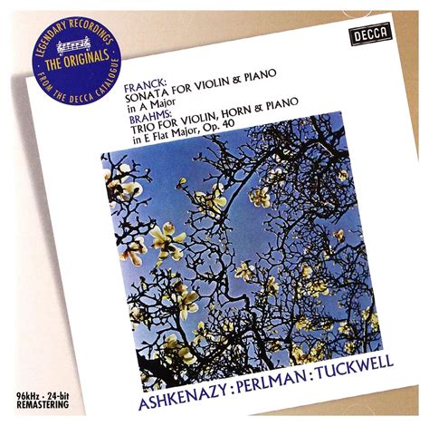 Cesar Franck, Vladimir Ashkenazy, Itzhak Perlman, Barry Tuckwell ...