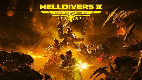 HELLDIVERS™ 2 Super Citizen Edition | PC Steam Game | Fanatical