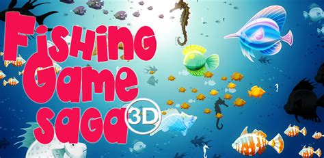 Fishing Games Saga 3D:Amazon.com:Appstore for Android