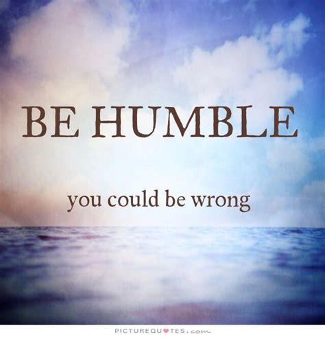 Be Humble Quotes. QuotesGram