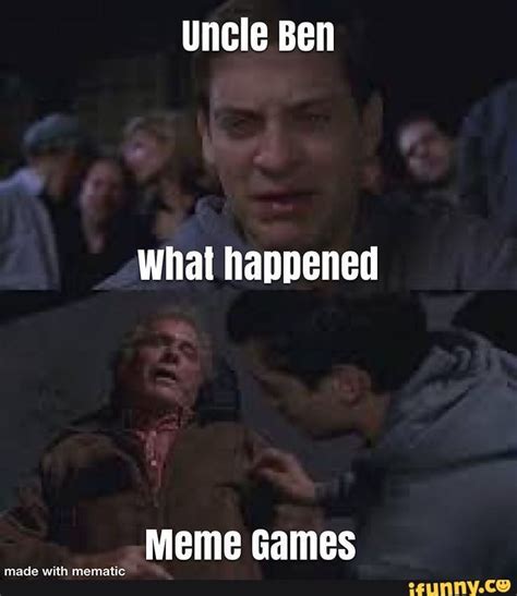 Uncle Ben What Happened Meme Template