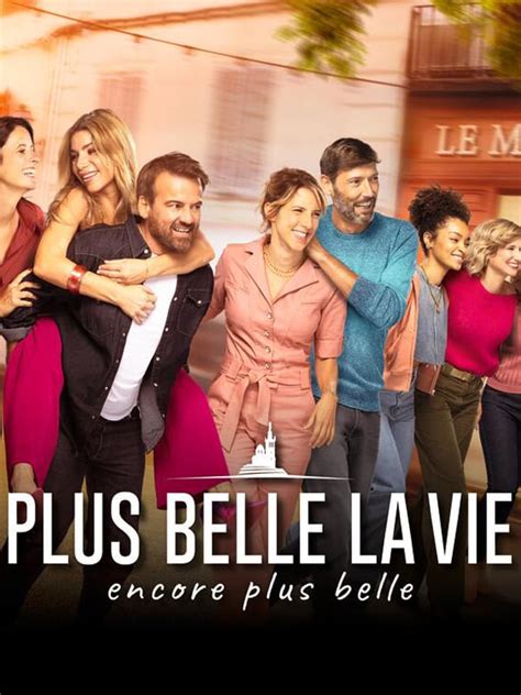 Critiques de la série Plus belle la vie, encore plus belle - AlloCiné