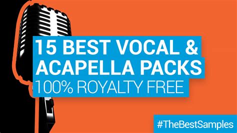 The 15 Best Vocal and Acapella Sample Packs - Loops & Samples