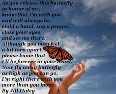 butterfly release poem Butterfly Poems, Butterfly Kisses, Balloon Release, Healing Verses ...