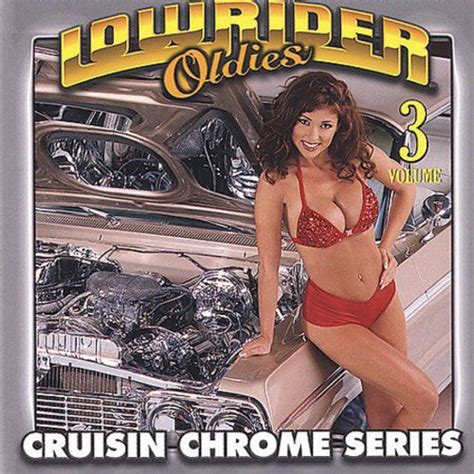 Lowrider Oldies Vol. 3 - Various Artists (CD) – Del Bravo Record Shop