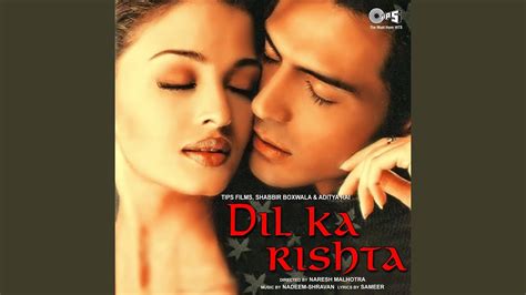 Dil Ka Rishta - YouTube