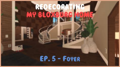 Bloxburg Foyer Transformation (roblox) - YouTube