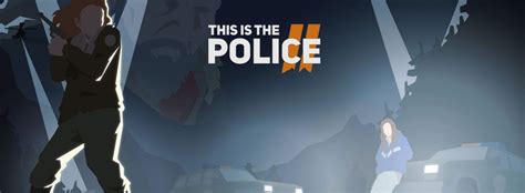 Game Review: This is the Police 2 – Xel3 Thunder