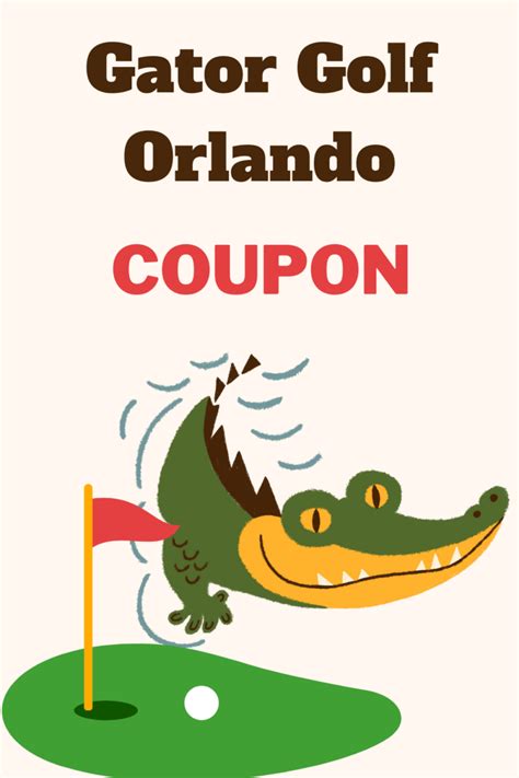 Gator Golf Adventure Park Orlando Coupons | Green Vacation Deals