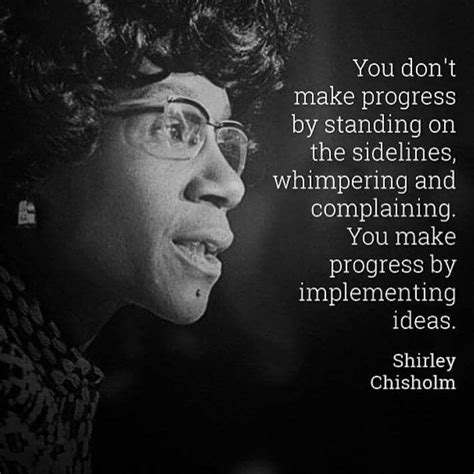 Shirley Chisholm Quotes - ShortQuotes.cc