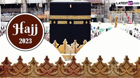 Festivals & Events News | Share Hajj Mubarak 2023 WhatsApp Messages ...