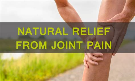 Natural Joint Pain Relief