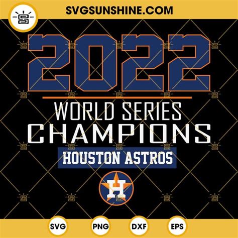 2022 World Series Champions Houston Astros SVG, Houston Astros SVG ...