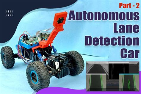 Autonomous Lane Detection Car Using Raspberry Pi and OpenCV - Part 2