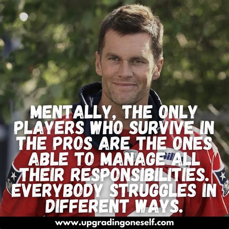 Top 17 Quotes From Tom Brady With Power-Backed Motivation