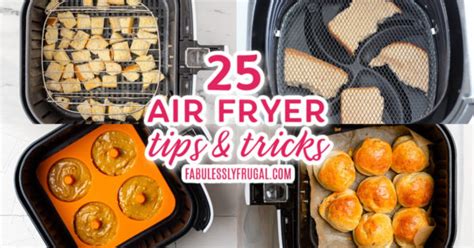 The Ultimate Guide to Air Fryers: 25 Air Fryer Tips and Tricks From ...