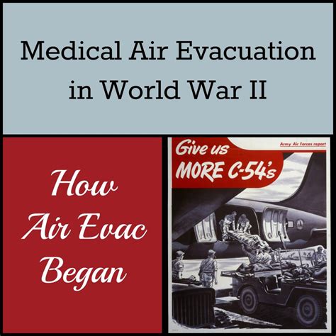 Medical Air Evacuation in World War II