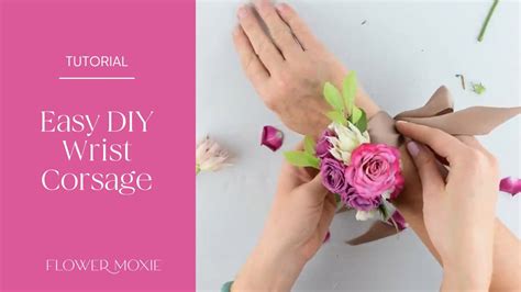 EASY DIY Wrist Corsage By Flower Moxie ~SUPER FAST TUTORIAL~ | atelier ...