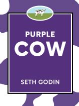 Seth Godin's Purple Cow: Marketing Exercises | Shortform Books