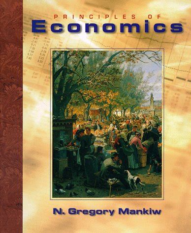 Principles of Economics N Gregory Mankiw - AbeBooks