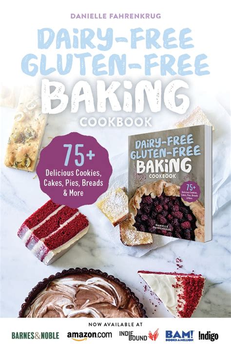 Dairy-Free Gluten-Free Baking Cookbook - Delightful Mom Food