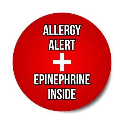 Allergy Alert Epinephrine Inside Red Stickers, Magnet | Wacky Print