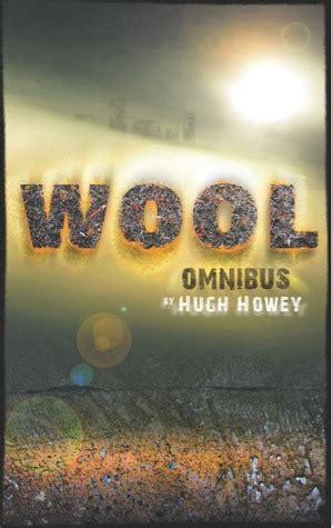 Cindy's Book Club: Wool Omnibus, by Hugh C. Howey